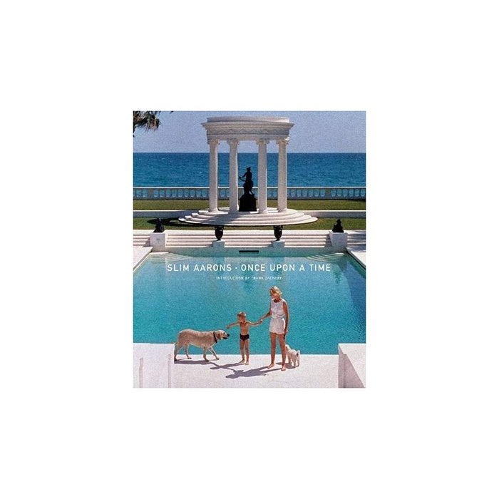 Slim Aarons Once Upon A Time